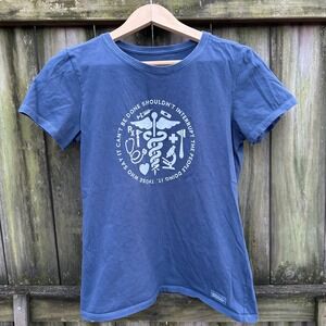 Life is Good‎ Don't Interrupt the Experts Crusher T Shirt Nurse Blue Size Medium
